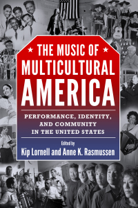 Omslagafbeelding: The Music of Multicultural America 9781628462203