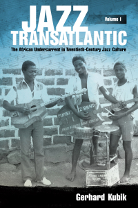 Cover image: Jazz Transatlantic, Volume I 9781496825681