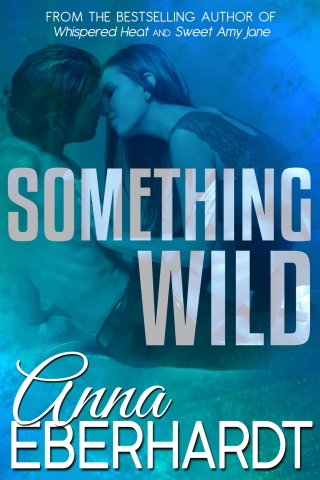 Cover image: Something Wild 9781626810303