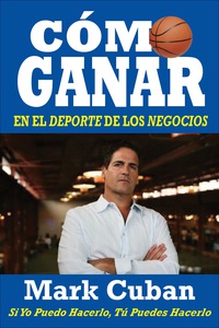 Cover image: Cómo Ganar en el Deporte de los Negocios