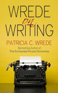 Cover image: Wrede on Writing 9781626812222