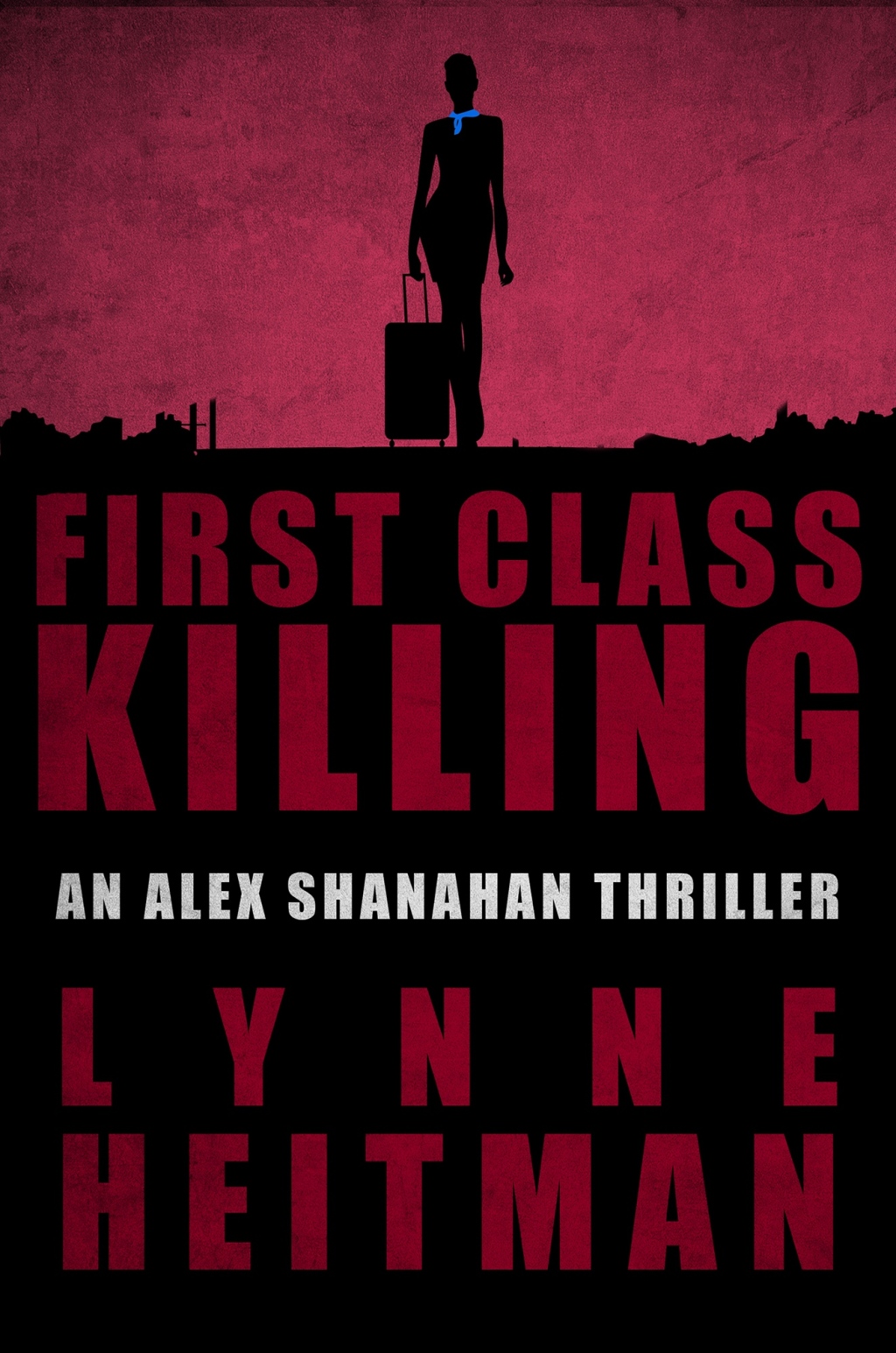 First Class Killing
