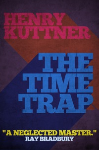 Cover image: The Time Trap