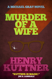 Cover image: Murder of a Wife 9781626813809