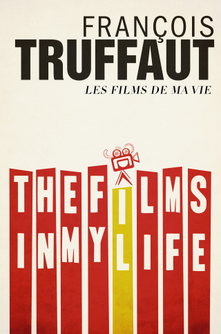 Cover image: The Films in My Life 9781626813960
