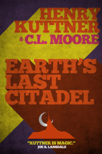 Imagen de portada: Earth's Last Citadel 9781626814028