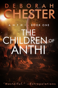 Cover image: The Children of Anthi: Anthi - Book One