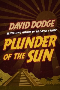 Immagine di copertina: Plunder of the Sun 9781626816039