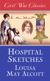 Omslagafbeelding: Hospital Sketches (Civil War Classics)