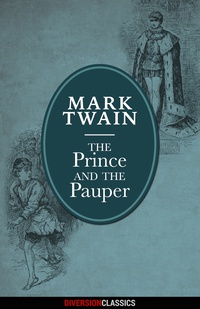Imagen de portada: The Prince and the Pauper (Diversion Illustrated Classics)
