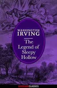 Omslagafbeelding: The Legend of Sleepy Hollow (Diversion Classics)
