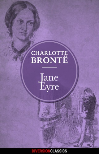 Cover image: Jane Eyre (Diversion Illustrated Classics) 9781626819924