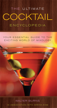 Cover image: The Ultimate Cocktail Encyclopedia 9781626860506
