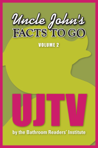 Cover image: Uncle John's Facts to Go UJTV