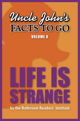 Cover image: Uncle John's Facts to Go Life is Strange