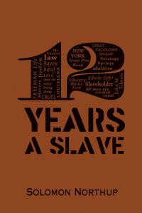 Cover image: 12 Years a Slave 9781626862364