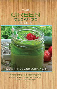 Cover image: The Green Cleanse Bible 9781626864351