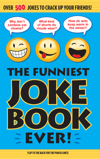 Imagen de portada: The Funniest Joke Book Ever! 9781626865846