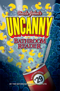 Cover image: Uncle John's UNCANNY Bathroom Reader 9781626867598