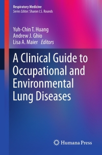 Imagen de portada: A Clinical Guide to Occupational and Environmental Lung Diseases 9781627031486