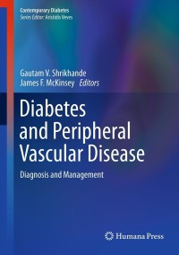 Imagen de portada: Diabetes and Peripheral Vascular Disease 1st edition 9781627031578