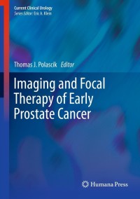 Cover image: Imaging and Focal Therapy of Early Prostate Cancer 9781627031813