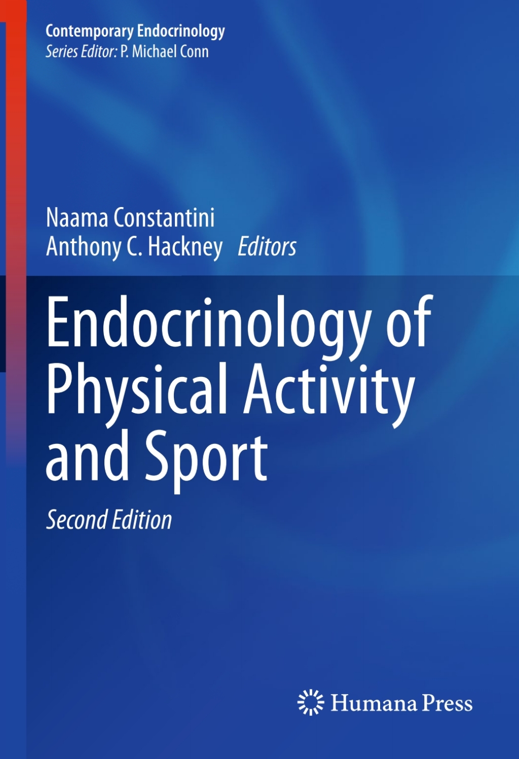 Endocrinology of Physical Activity and Sport Second Edition 2nd Edition