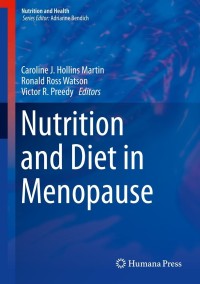 Cover image: Nutrition and Diet in Menopause 9781627033725