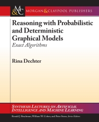 Cover image: Reasoning with Probabilistic and Deterministic Graphical Models 9781627051972