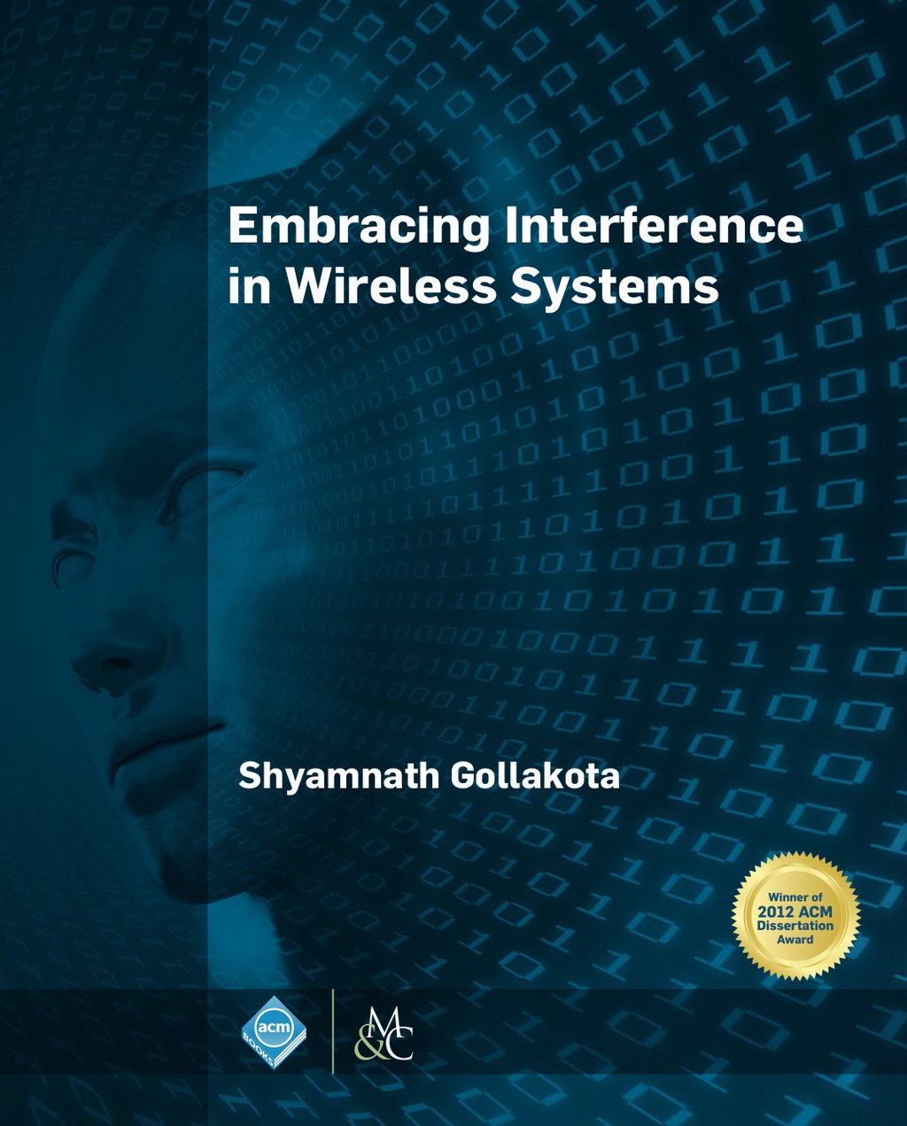 Embracing Interference in Wireless Systems