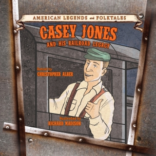 Cover image: Casey Jones 9781627122832