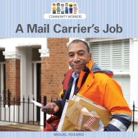 Cover image: A Mail Carrier's Job 9781627129992