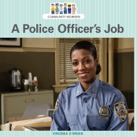 Imagen de portada: A Police Officer's Job 9781627123617