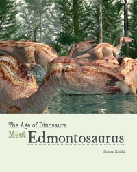 表紙画像: Meet Edmontosaurus 9781627126199