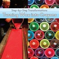 Cover image: Turning Wax into Crayons 9781627123662