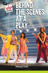 Imagen de portada: Behind the Scenes at a Play 9781627130196