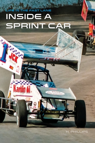Cover image: Inside a Sprint Car 9781627130523