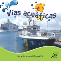 Cover image: Vías acuáticas 9781627176132