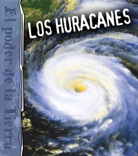 表紙画像: Los huracanes 9781627173957