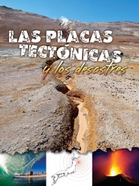 Imagen de portada: Las placas tectónicas y los desastres 9781627173124