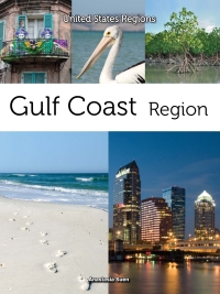 Imagen de portada: Gulf Coast Region 9781627177948