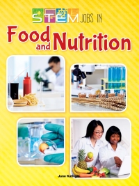 Imagen de portada: STEM Jobs in Food and Nutrition 9781627178259