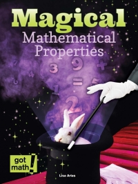 Imagen de portada: Magical Mathematical Properties 9781627178273
