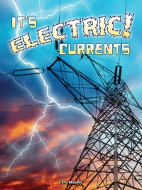 Imagen de portada: It's Electric! Currents 9781627178723
