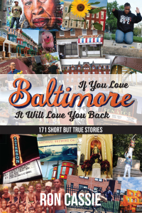 Omslagafbeelding: If You Love Baltimore, It Will Love You Back 9781627203081