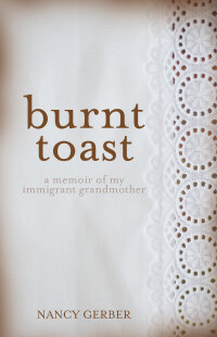 Cover image: Burnt Toast 9781627204781