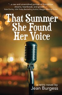 表紙画像: That Summer She Found Her Voice 9781627204842