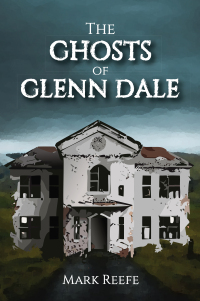 Omslagafbeelding: The Ghosts of Glenn Dale 9781627205344