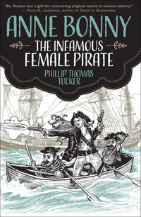 Cover image: Anne Bonny the Infamous Female Pirate 9781627310451