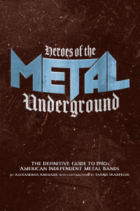表紙画像: Heroes of the Metal Underground 9781627311403